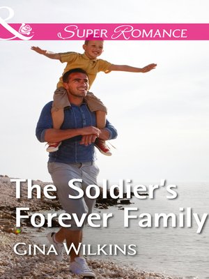 cover image of The Soldier's Forever Family